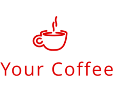 Your Coffee